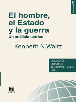 cover image of El hombre, el estado y la guerra